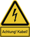 Achtung! Kabel!, Kombischild, Kunststoff, 200x244 mm 